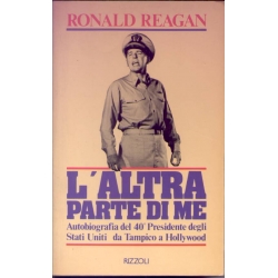Ronald Reagan - L'altra parte di me